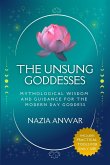 The Unsung Goddesses