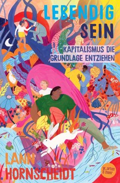 Lebendig sein - Hornscheidt, Lann