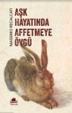 Ask Hayatinda Affetmeye Övgü Ask Hayatinda Affetmeye Övgü