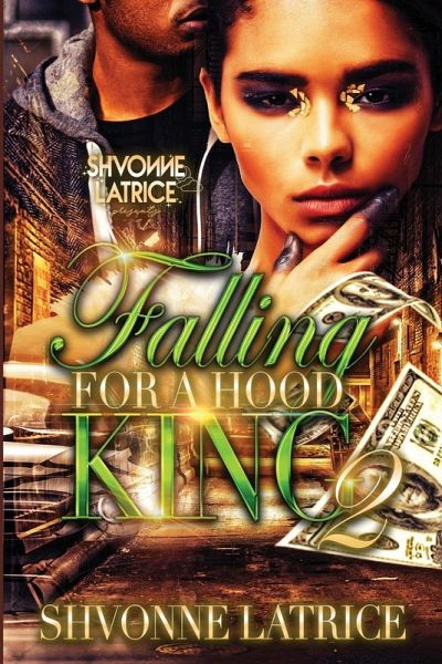 Falling for a Hood King 2 Falling for a Hood King 2