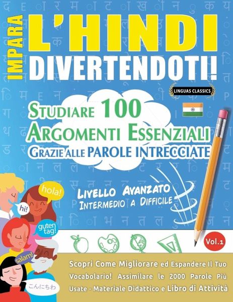 IMPARA L'HINDI DIVERTENDOTI! - LIVELLO AVANZATO IMPARA L'HINDI DIVERTENDOTI! - LIVELLO AVANZATO