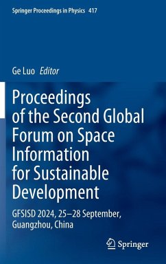 Proceedings of the Second Global Forum on Space Information for Sustainable Development
