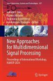 New Approaches for Multidimensional Signal Processing New Approaches for Multidimensional Signal Processing