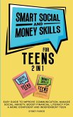 Smart Social and Money Skills for Teens Smart Social and Money Skills for Teens