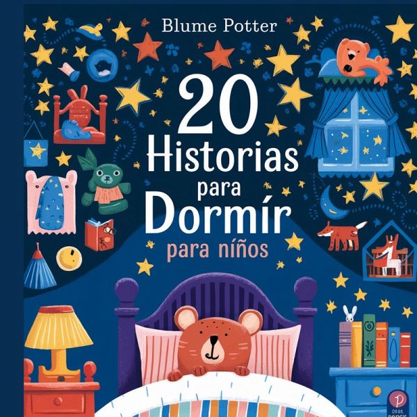 20 Historias para Dormir para Niños