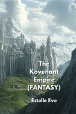 The Kovenant Empire (FANTASY) The Kovenant Empire (FANTASY)