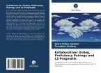 Kollaborativer Dialog, Proficiency Pairings und L2-Pragmatik