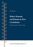 Robes, Romans, and Rituals in First Corinthians Robes, Romans, and Rituals in First Corinthians