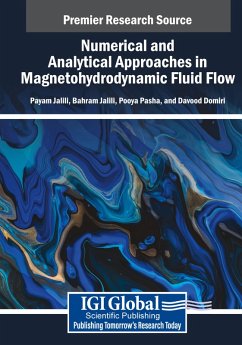 Numerical and Analytical Approaches in Magnetohydrodynamic Fluid Flow - Jalili, Payam; Jalili, Bahram; Pasha, Pooya