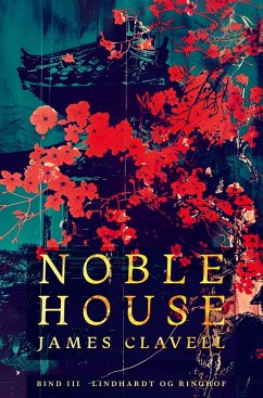 Noble House 3 - Clavell, James