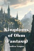 Kingdoms of Ohm (Fantasy) Kingdoms of Ohm (Fantasy)