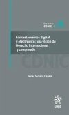 Los testamentos digital y electrónico: una visión de Derecho Internacional y comparado Nº 6 Los testamentos digital y electrónico: una visión de Derecho Internacional y comparado Nº 6