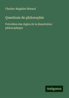 Questions de philosophie - Bénard, Charles-Magloire