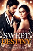 Sweet Destiny Sweet Destiny