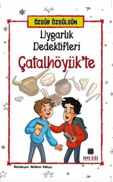 Uygarlik Dedektifleri Catalhöyükte Uygarlik Dedektifleri Catalhöyükte