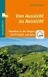 Von Aussicht zu Aussicht - Bild 1