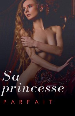 Sa princesse parfaite - After