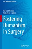 Fostering Humanism in Surgery