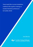 Transcranial direct current stimulation combined with cognitive training on sustained attention performance for healthy elderly