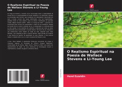 Cover O Realismo Espiritual na Poesia de Wallace Stevens e Li-Young Lee
