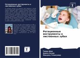 Rotacionnye instrumenty w listwennyh zubah
