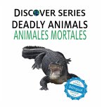 Deadly Animals / Animales Mortales Deadly Animals / Animales Mortales