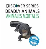 Deadly Animals / Animales Mortales