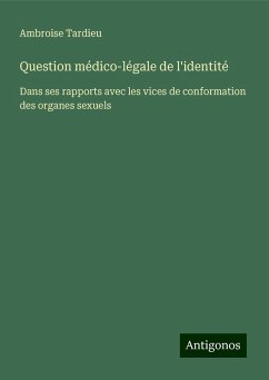 Question médico-légale de l'identité - Tardieu, Ambroise