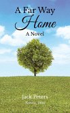 A Far Way Home A Far Way Home