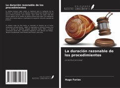 La duración razonable de los procedimientos Cover La duración razonable de los procedimientos