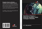 Genetica di base e disturbi ereditari nello sviluppo infantile