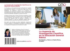 La Ausencia de Investigación Científica en la Educación General Básica