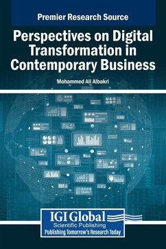 Perspectives on Digital Transformation in Contemporary Business