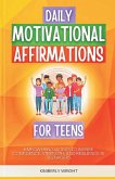 Daily Motivational Affirmations for Teens