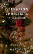Operation Christmas - Bild 1