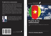 El grito de los cameruneses El grito de los cameruneses