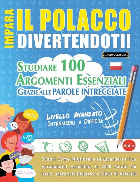 IMPARA IL POLACCO DIVERTENDOTI! - LIVELLO AVANZATO