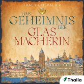 Das Geheimnis der Glasmacherin (MP3-Download) Das Geheimnis der Glasmacherin (MP3-Download)