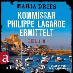 Kommissar Philippe Lagarde ermittelt - Teil 1-3 (MP3-Download) - Dries, Maria