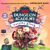 Dungeons & Dragons. Dungeon Academy 2: Turniej grozy (MP3-Download) Dungeons & Dragons. Dungeon Academy 2: Turniej grozy (MP3-Download)