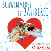 Schwimmerei ist Zauberei (MP3-Download) Schwimmerei ist Zauberei (MP3-Download)