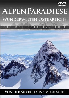 Cover Alpenparadiese - Wunderwelten Österreichs - Von der Silvretta ins Montafon