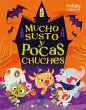 Mucho susto y pocas chuches (eBook,... - Bild 1