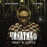 Chikatilo. Zver v kletke (MP3-Download)