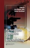 Performance Evaluation and Benchmarking (eBook, ePUB)