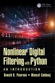 Nonlinear Digital Filtering with Python (eBook, ePUB) Nonlinear Digital Filtering with Python (eBook, ePUB)