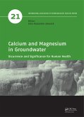 Calcium and Magnesium in Groundwater (eBook, ePUB) Calcium and Magnesium in Groundwater (eBook, ePUB)