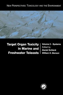 Target Organ Toxicity in Marine and Freshwater Teleosts (eBook, ePUB)