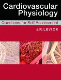 Cardiovascular Physiology: Questions for Self Assessment (eBook, ePUB) Cardiovascular Physiology: Questions for Self Assessment (eBook, ePUB)