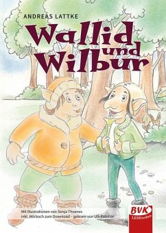 Wallid und Wilbur - Lattke, Andreas